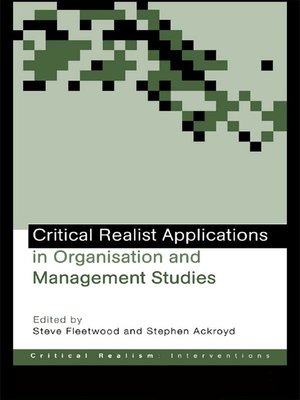 cover image of Critical Realist Applications in Organisation and Management Studies